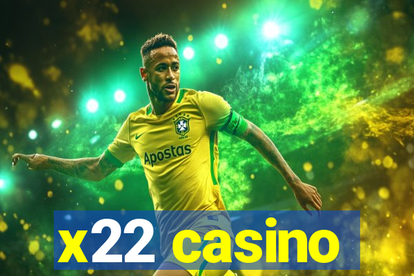 x22 casino